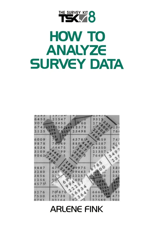 FINK: HOW TO ANALYZE SURVEY (PAPER) DATA: 08 (Survey Kit)