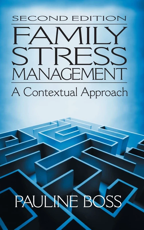 Family Stress Management: A Contextual Approach