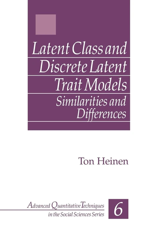 Sage Latent Class and Discrete Latent Trait Models Book