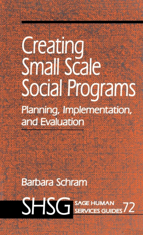 Sage Creating Small Scale Social Programs - Human Services Guide