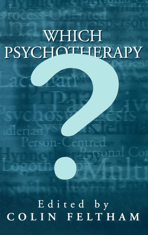 Which Psychotherapy?: Leading Exponents Explain Their Differences