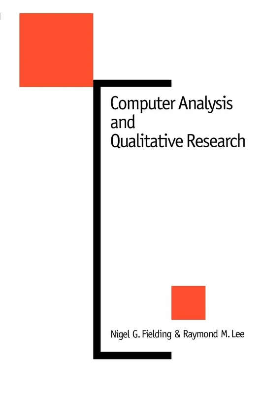 Computer Analysis and Qualitative Research (New Technologies for Social Research series)