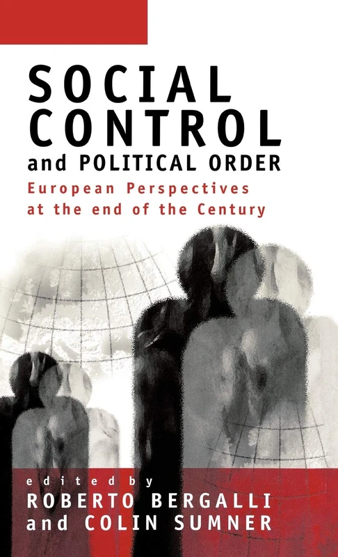 Social Control and Political Order: European Perspectives at the End of the Century - Image 1