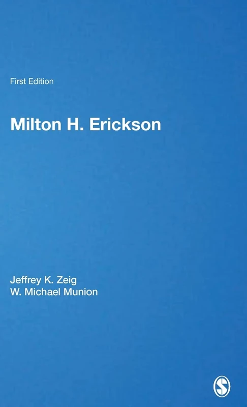 Sage Milton H Erickson - Key Figures in Counselling Series