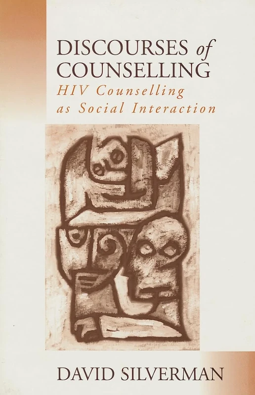 Discourses of Counselling: HIV Counselling as Social Interaction - Image 1