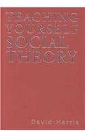 Teaching Yourself Social Theory