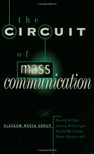 The Circuit of Mass Communication: Media Strategies, Representation and Audience Reception in the AIDS Crisis
