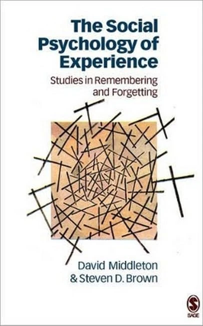 Sage The Social Psychology of Experience - Memory Studies Book