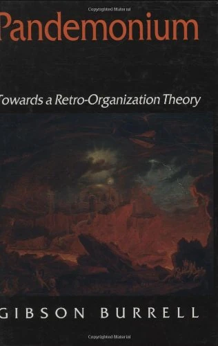 Pandemonium: Towards a Retro-Organization Theory - Image 1