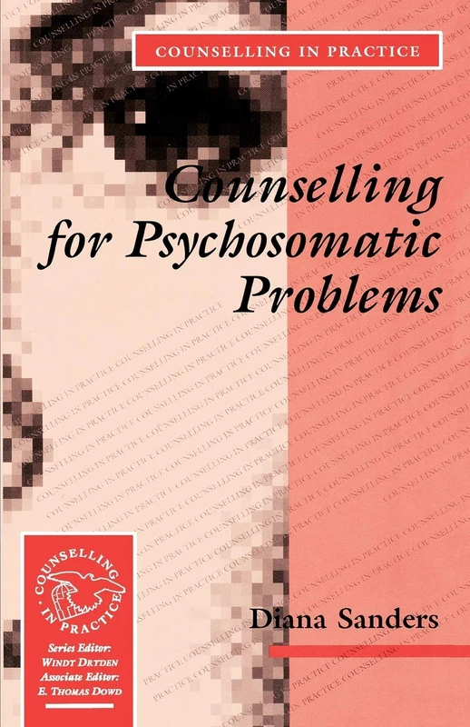 Counselling for Psychosomatic Problems (Therapy in Practice)