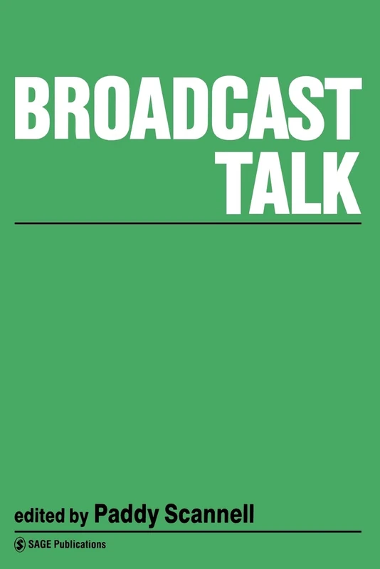 Broadcast Talk: 5 (Media Culture & Society series)