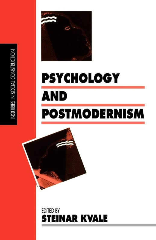 Psychology and Postmodernism: 9 (Inquiries in Social Construction series)
