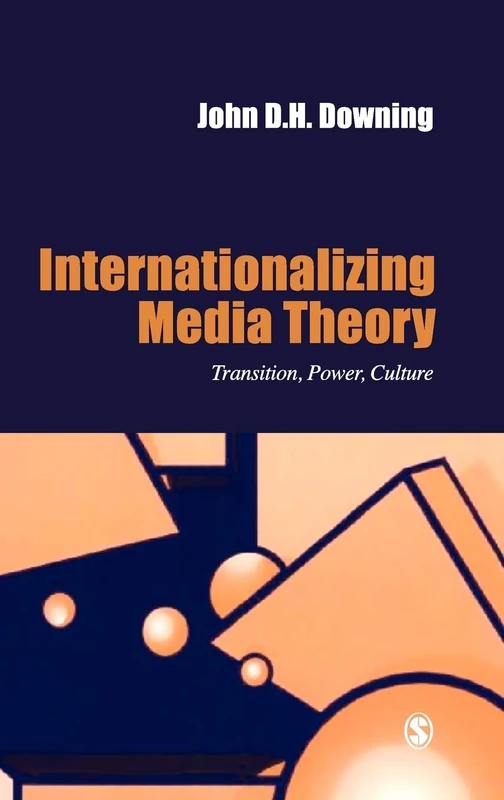 Sage Internationalizing Media Theory - Media Culture & Society