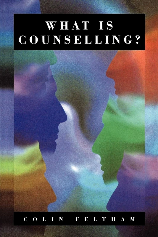 What Is Counselling?: The Promise and Problem of the Talking Therapies