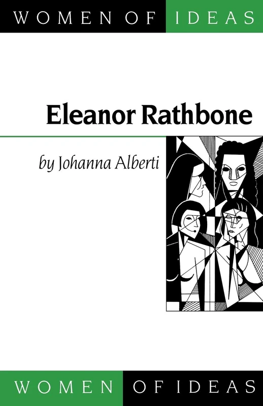 Eleanor Rathbone: 2 (Women of Ideas series)