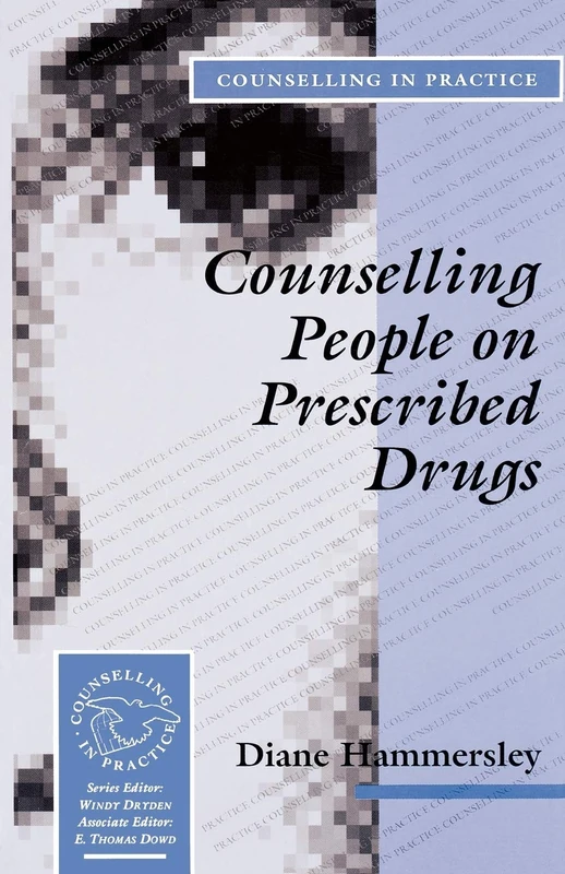 Counselling People on Prescribed Drugs: 13 (Therapy in Practice)