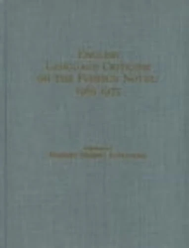 English Language Criticism on the Foreign Novel, 1965–1975