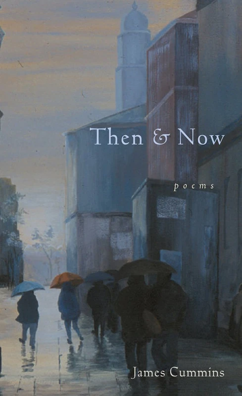 Then and Now: Poems - Image 1