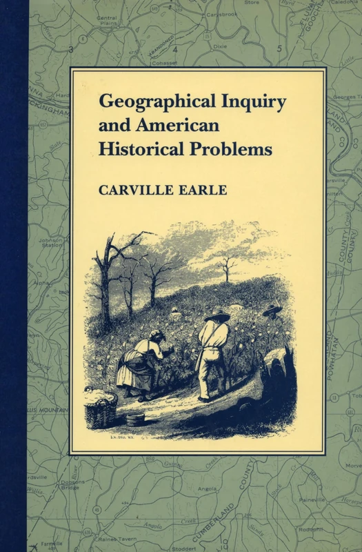 Geographical Inquiry and American Historical Problems - Image 1
