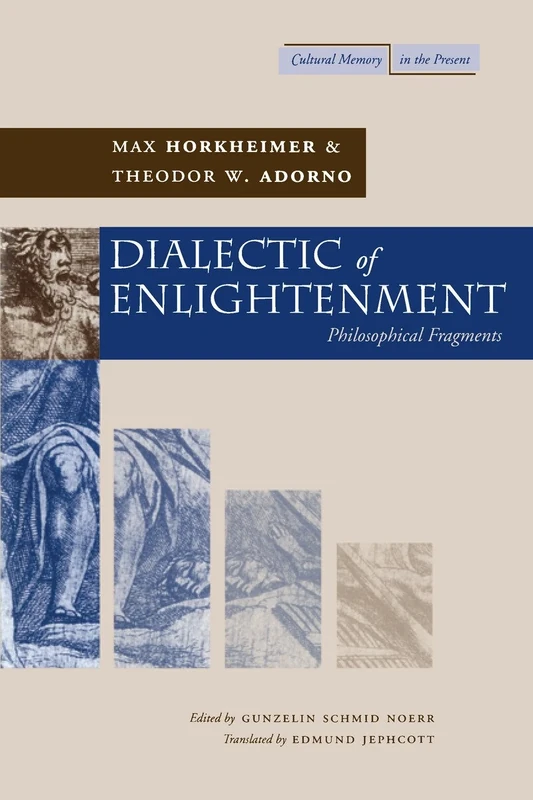 Dialectic of Enlightenment: Philosophical Fragments (Cultural Memory in the Present) - Image 1