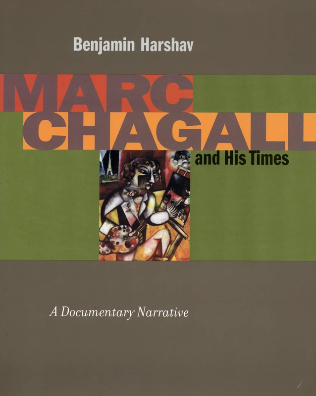 Marc Chagall and His Times