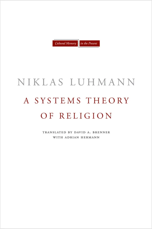 A Systems Theory of Religion (Cultural Memory in the Present) - Image 1