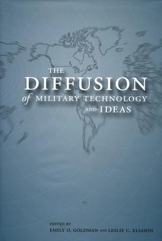 The Diffusion of Military Technology and Ideas