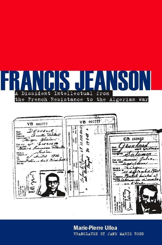 Francis Jeanson: A Dissident Intellectual from the French Resistance to the Algerian War - Image 1