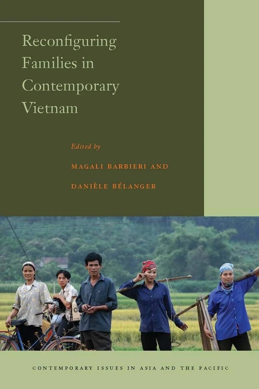 Reconfiguring Families in Contemporary Vietnam - Stanford Press