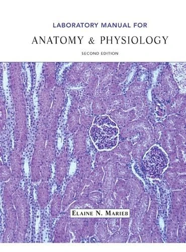 Laboratory Manual for Anatomy & Physiology