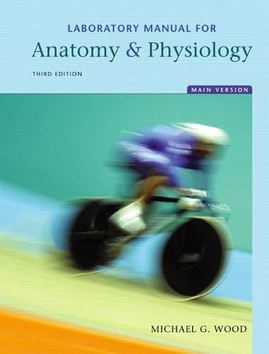 Laboratory Manual for Anatomy & Physiology, Main Version