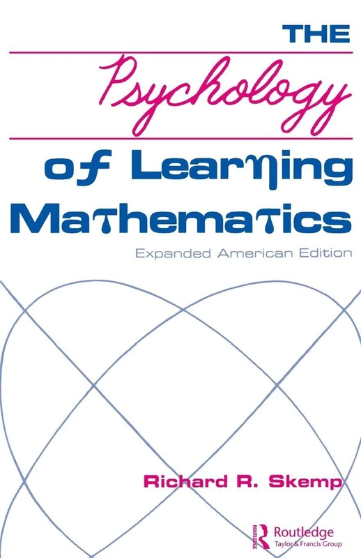 The Psychology of Learning Mathematics: Expanded American Edition