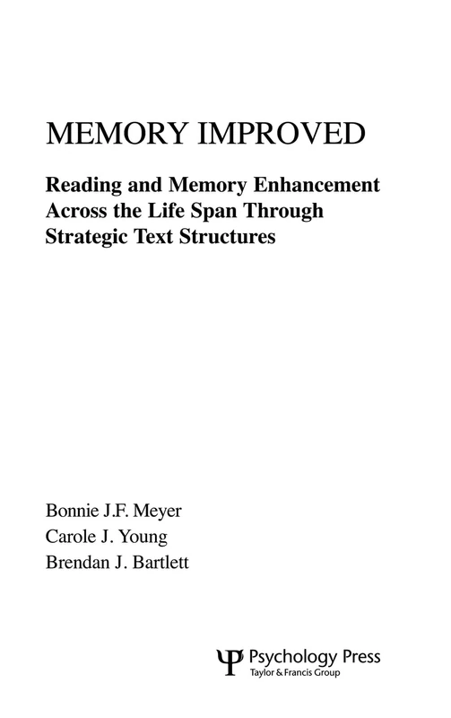 Memory Improved: Reading and Memory Enhancement Across the Life Span Through Strategic Text Structures - Image 1