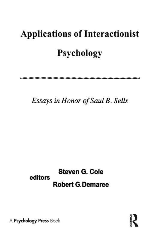 Applications of interactionist Psychology: Essays in Honor of Saul B. Sells - Image 1
