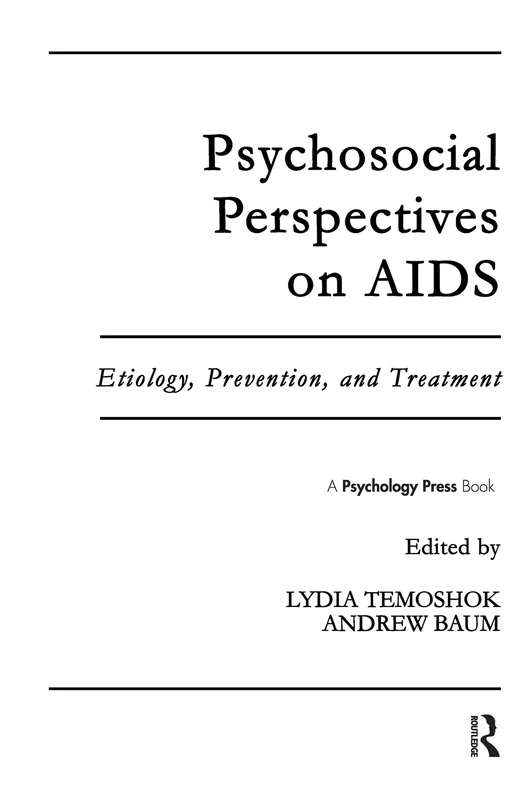 Psychosocial Perspectives on Aids: Etiology, Prevention and Treatment (Perspectives in Behavioral Medicine)