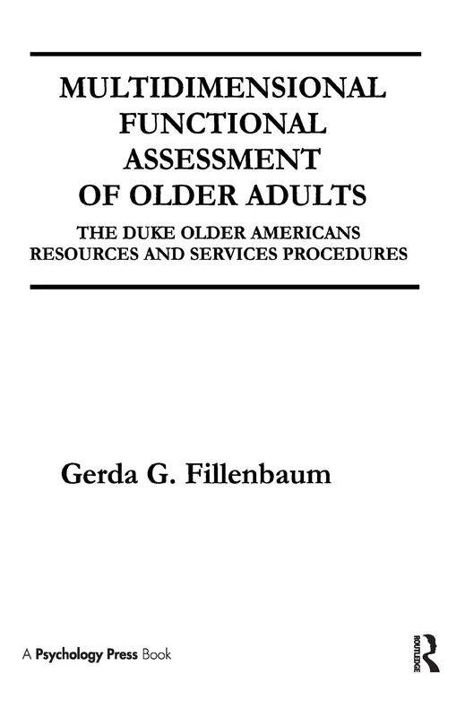 Multidimensional Functional Assessment of Older Adults: The Duke Older Americans Resources and Services Procedures - Image 1