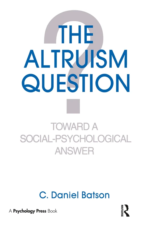 Psychology Press - The Altruism Question Book