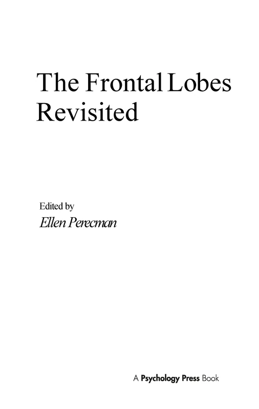 The Frontal Lobes Revisited (Institute for Research in Behavioral Neuroscience Series) - Image 1