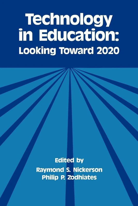 Technology in Education; looking toward 2020