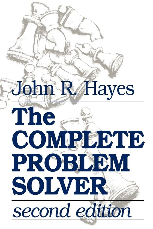The Complete Problem Solver: Second Edition