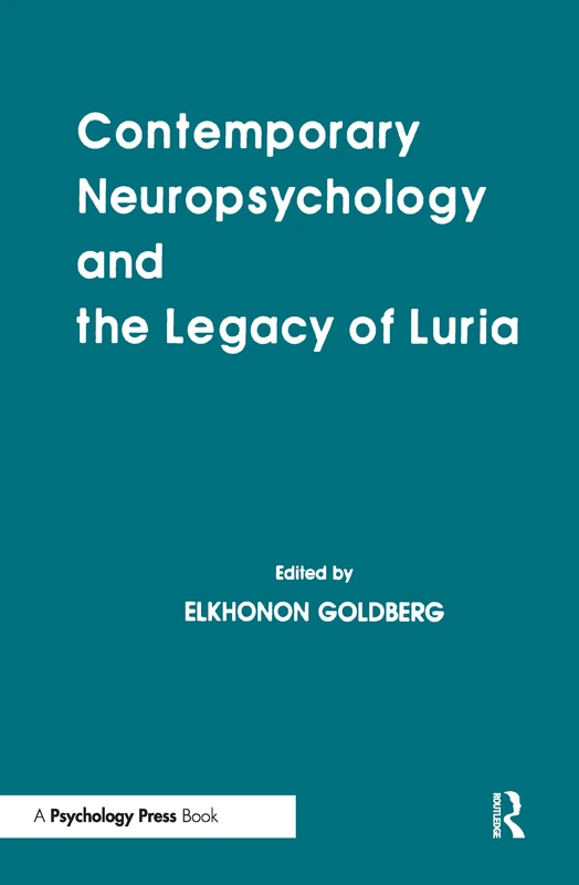 Psychology Press - Contemporary Neuropsychology and Luria