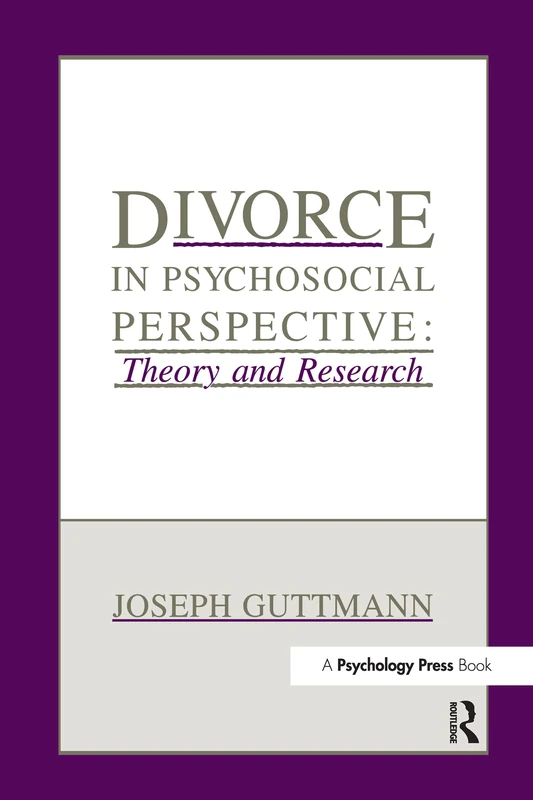 Psychology Press - Divorce in Psychosocial Perspective Book