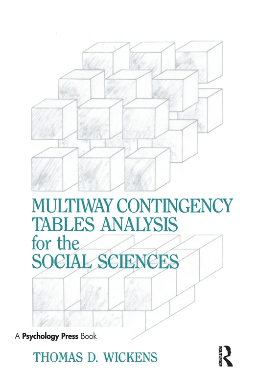Multiway Contingency Tables Analysis for the Social Sciences