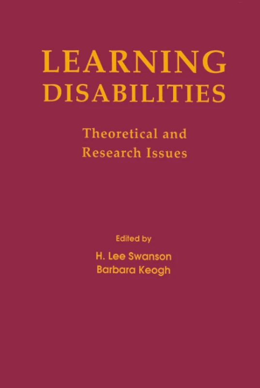Learning Disabilities: Theoretical and Research Issues