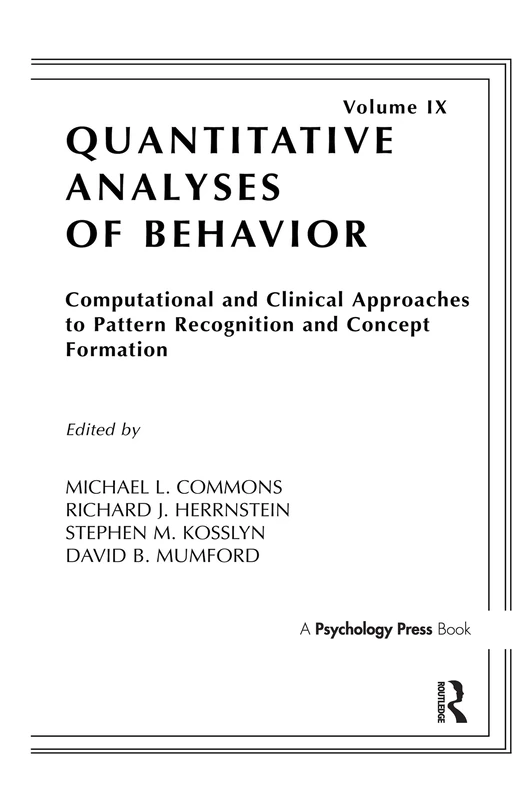 Computational and Clinical Approaches to Pattern Recognition and Concept Formation: Quantitative Analyses of Behavior, Volume IX: 009 - Image 1