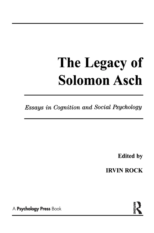 The Legacy of Solomon Asch: Essays in Cognition and Social Psychology - Image 1