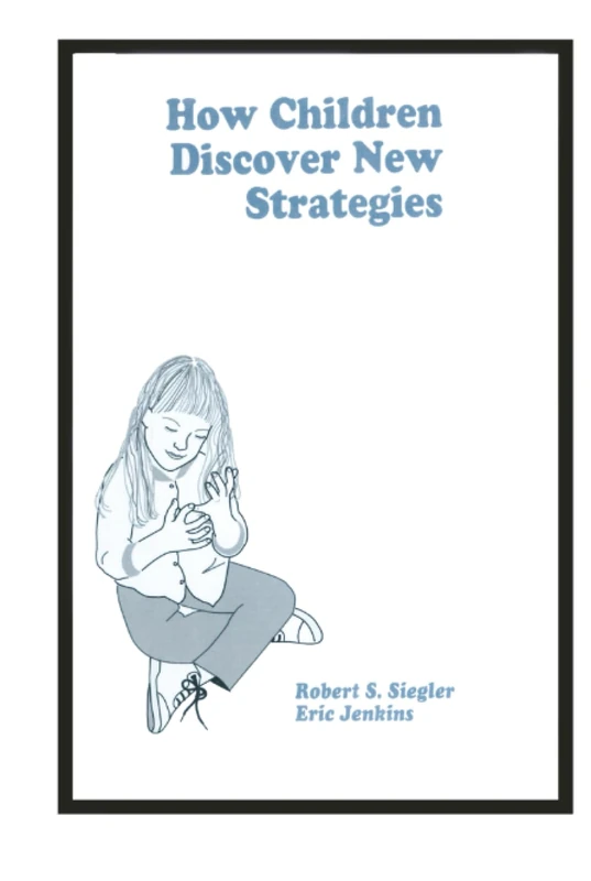 How Children Discover New Strategies (Distinguished Lecture Series) - Image 1