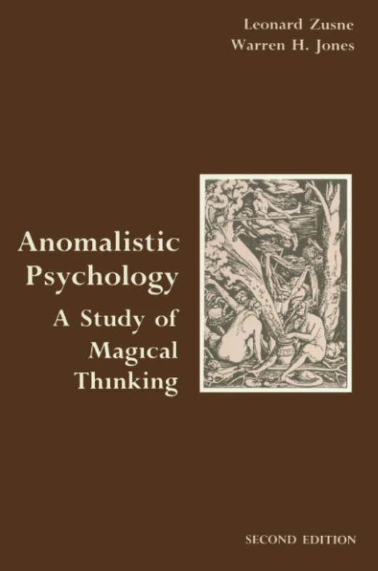 Anomalistic Psychology: A Study of Magical Thinking - Image 1