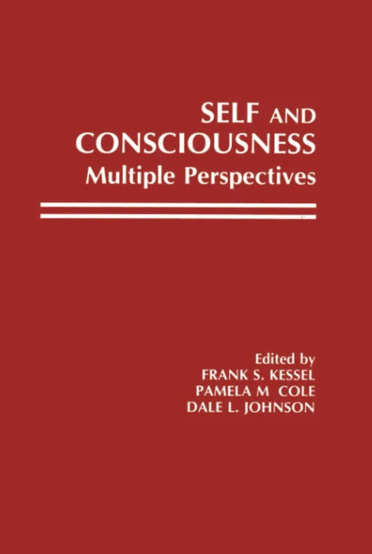 Self and Consciousness: Multiple Perspectives