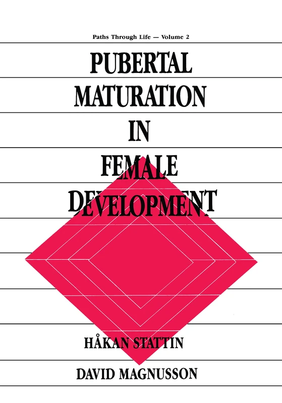 Routledge Pubertal Maturation in Female Development: 2